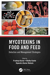 Mycotoxins in Food and Feed by Pradeep Kumar [EPUB: 9781003242208]