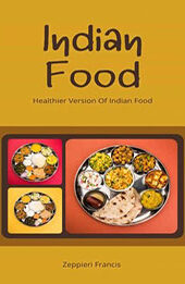 Indian Keto Recipe Book by Zeppieri Francis [EPUB: 9781387604388]