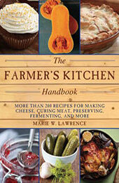 The Farmer's Kitchen Handbook by Marie W. Lawrence [EPUB: 9781628739695]