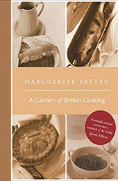 A Century of British Cooking by Marguerite Patten [EPUB: B01M1P20GG]