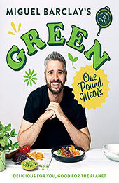 Green One Pound Meals by Miguel Barclay [EPUB: B0912PMW3P]