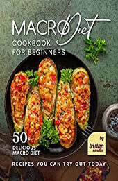 Macro Diet Cookbook for Beginners by Tristan Sandler [EPUB: B0B771YMK1]