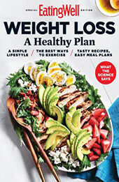 EatingWell Special Edition - Weight Loss A Healthy Plan [2023, Format: PDF]