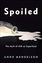 Spoiled by Anne Mendelson [EPUB: 0231547706]