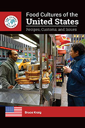 Food Cultures of the United States by Bruce Kraig [EPUB: 1440866589]