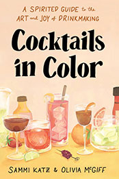 Cocktails in Color by Sammi Katz [EPUB: 1454944447]