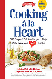 Cooking à la Heart, Fourth Edition by Linda Hachfeld [EPUB: 1615197583]