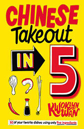 Chinese Takeout in 5 by Kwoklyn Wan [EPUB: 1787136531]