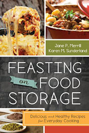 Feasting on Food Storage by Jane P. Merrill [EPUB: 9781462107216]