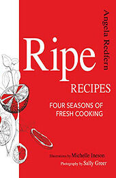Ripe Recipes by Angela Redfern [EPUB: 9781462126057]