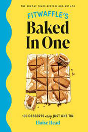 Fitwaffle's Baked In One by Eloise Head [EPUB: 9781529901931]