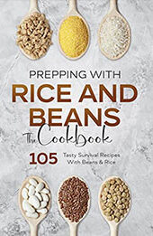 Prepping With Rice and Beans by Alexander K. Powers [EPUB: B0B4S1DZPX]