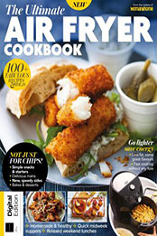 The Ultimate Air Fryer Cookbook [2023, Format: PDF]