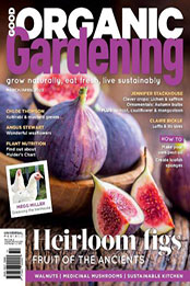 Good Organic Gardening - Issue 13 No 6 [March/April 2023, Format: PDF]