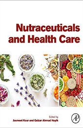 Nutraceuticals and Health Care by Jasmeet Kour [EPUB: 0275976173]