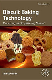 Biscuit Baking Technology 3rd Edition by Iain Davidson [EPUB: 0323999239]