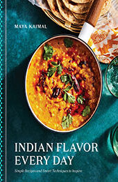 Indian Flavor Every Day by Maya Kaimal [EPUB: 0593235061]