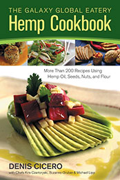 The Galaxy Global Eatery Hemp Cookbook by Denis Cicero [EPUB: 1583945458]