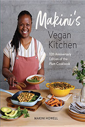 Makini's Vegan Kitchen by Makini Howell [EPUB: 163217457X]