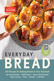 Everyday Bread by America's Test Kitchen [EPUB: 1954210396]