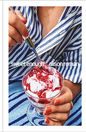 Sweet Enough by Alison Roman [EPUB: 1984826395]