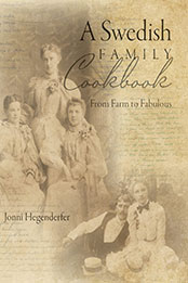 A Swedish Family Cookbook by Jonni Hegenderfer [EPUB: 9798885909280]