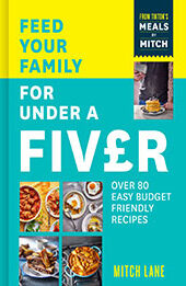 Feed Your Family for Under a Fiver by Mitch by Mitch Lane [EPUB: 0008600430]