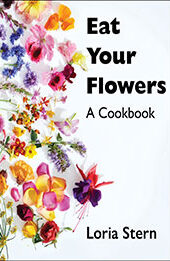 Eat Your Flowers by Loria Stern [EPUB: 0063204266]