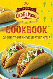 The Old El Paso Cookbook by Old El Paso [EPUB: 0358659086]