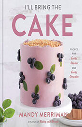 I'll Bring The Cake by Mandy Merriman [EPUB: 0358697247]