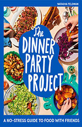 The Dinner Party Project by Natasha Feldman [EPUB: 0358722993]