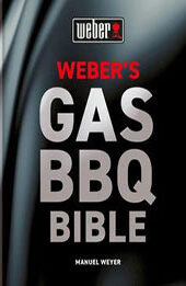 Weber's Gas Barbecue Bible by Mannuel Weyer [EPUB: 0600637816]