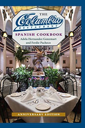 The Columbia Restaurant Spanish Cookbook [EPUB: 0813073111]