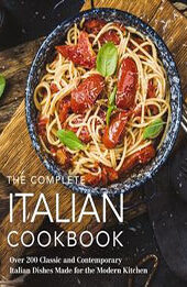 The Complete Italian Cookbook by The Coastal Kitchen [EPUB: 140034056X]