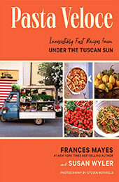 Pasta Veloce by Frances Mayes [EPUB: 1419763148]