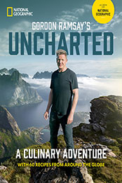 Gordon Ramsay's Uncharted by Gordon Ramsay [EPUB: 142622270X]