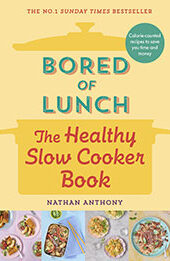 Bored of Lunch by Nathan Anthony [EPUB: 1529903548]