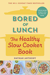 Bored of Lunch by Nathan Anthony [EPUB: 1529903548]