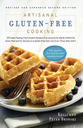 Artisanal Gluten-Free Cooking by Kelli Bronski [EPUB: 1615190503]
