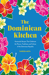 The Dominican Kitchen by Vanessa Mota [EPUB: 1631068873]