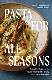 Pasta for All Seasons by Michela Tartaglia [EPUB: 1632174278]