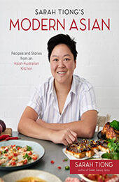 Sarah Tiong's Modern Asian by Sarah Tiong [EPUB: 1645677338]