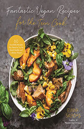 Fantastic Vegan Recipes for the Teen Cook by Elaine Skiadas [EPUB: 1645679764]