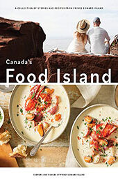 Canada's Food Island by Farmers and Fishers of Prince Edward Island [EPUB: 1773272039]