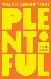 Plentiful by Denai Moore [EPUB: 1784885495]