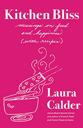 Kitchen Bliss by Laura Calder [EPUB: 1982194707]