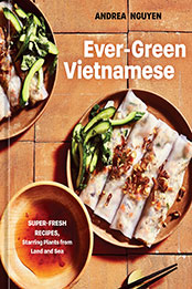 Ever-Green Vietnamese by Andrea Nguyen [EPUB: 1984859854]