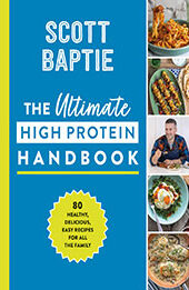 The Ultimate High Protein Handbook by Scott Baptie [EPUB: 0008563055]