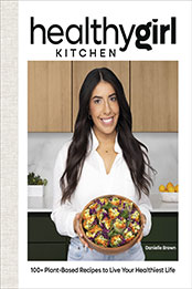 HealthyGirl Kitchen by Danielle Brown [EPUB: 0744078075]