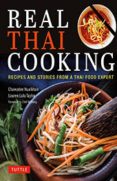 Real Thai Cooking by Chawadee Nualkhair [EPUB: 0804855587]
